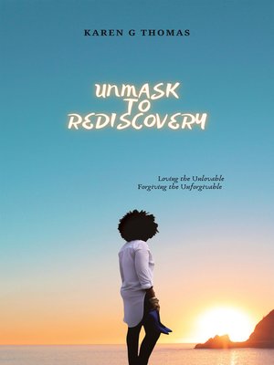 cover image of Unmask to Rediscovery